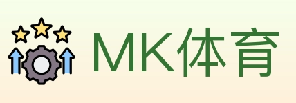 MK体育